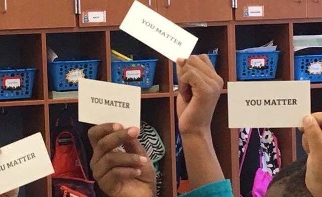 Saying “You Matter” Matters! Changing Lives One Card at a Time