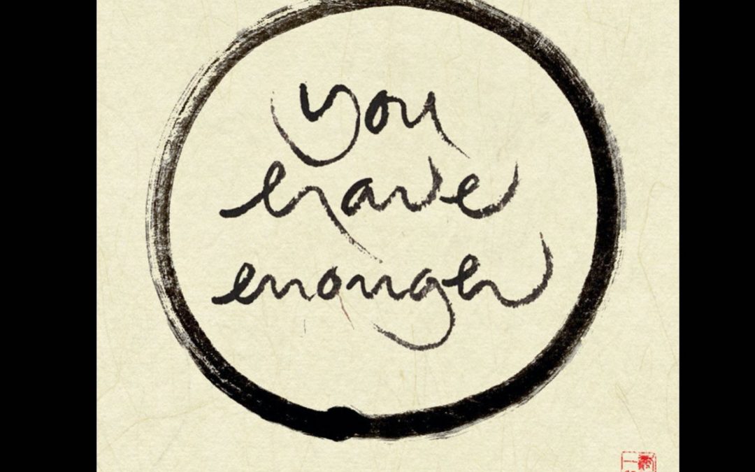 You Are Enough! 4 Tips to Break Your Improvement Addiction