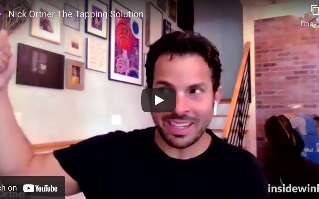 Tapping Your Way to Peace & Health with Nick Ortner